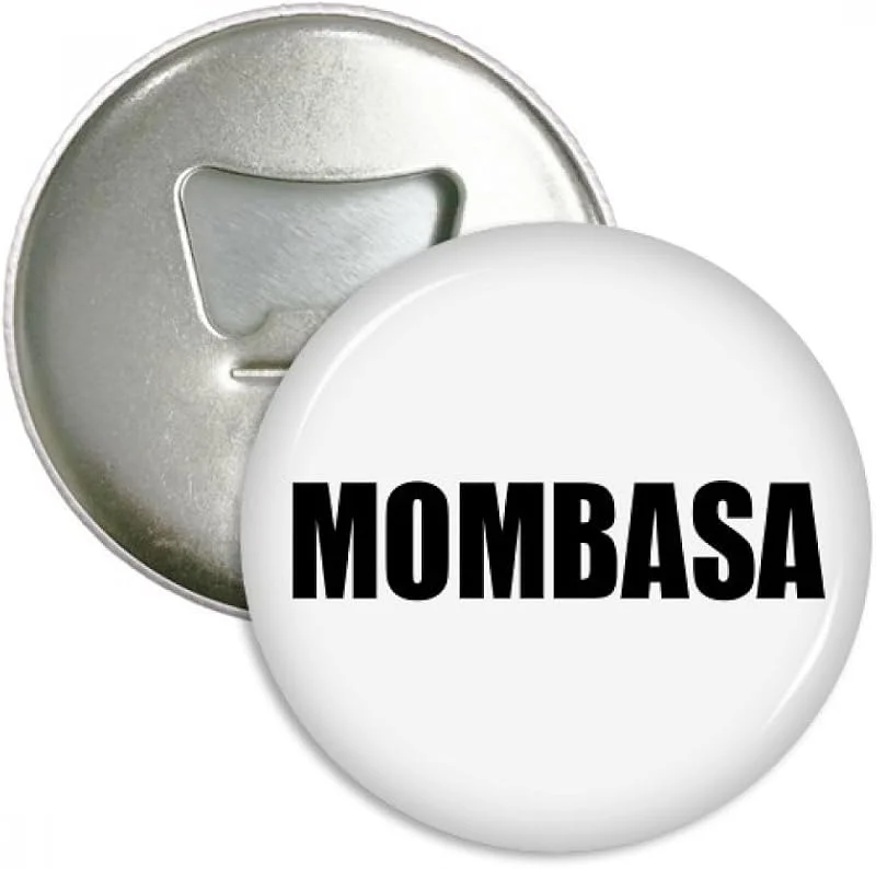 Marke: DIYthinker DIYthinker Mombasa Kenia Stadt Name Runde Flaschenöffner Kühlschrankmagnet-Abzeichen-Knopf-3pcs Geschenk Silber — Wein und Festtafel
